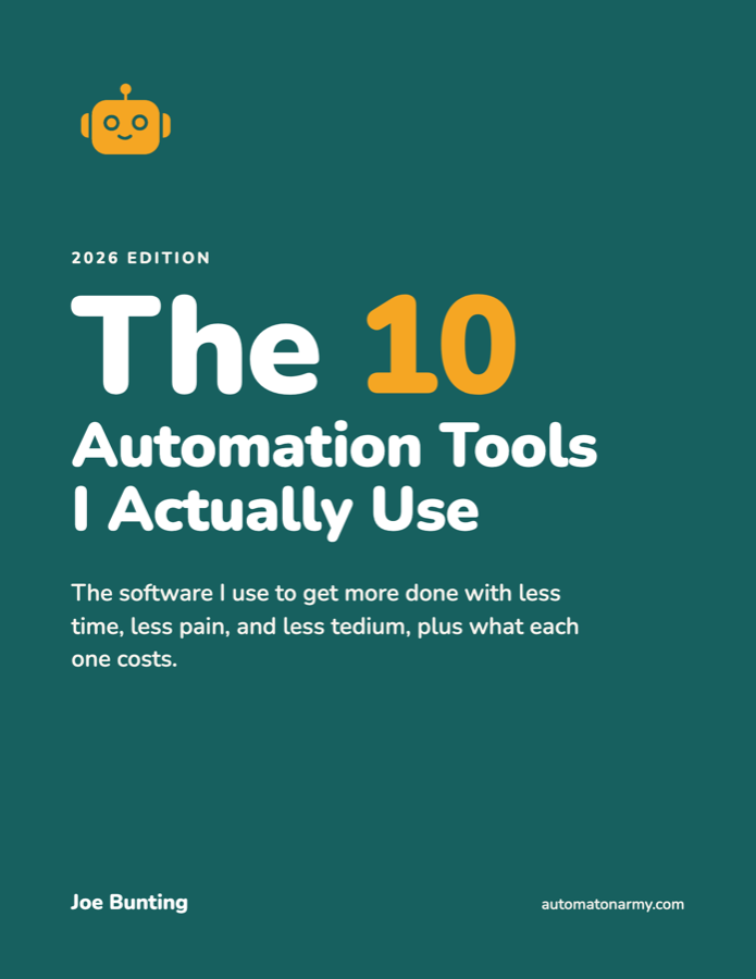 The cover of The 10 Automation Tools I Actually Use