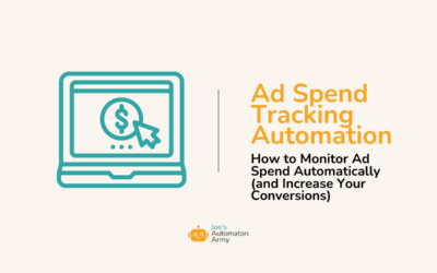Ad Spend Tracking Automation: How to Monitor Ad Spend Automatically (and Increase Your Conversions)
