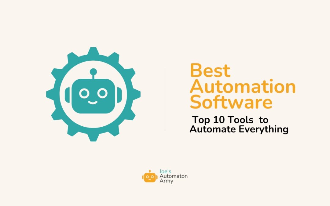 Best Automation Software (2024): Top 10 Tools  to Automate Everything