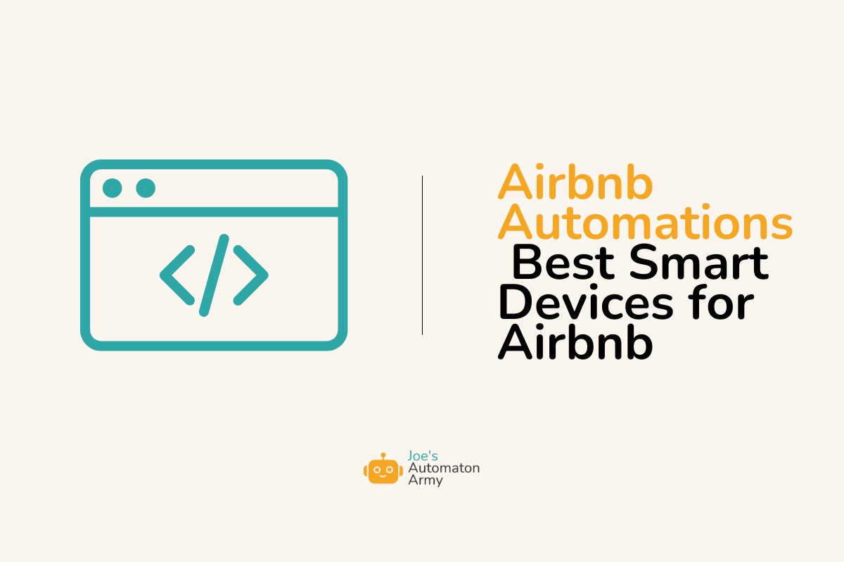 Airbnb Automations Best Smart Devices for Your Airbnb