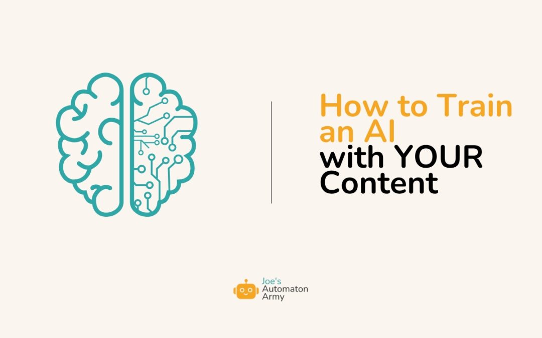 How to Train an AI on YOUR Content (in 1 hour or less!)