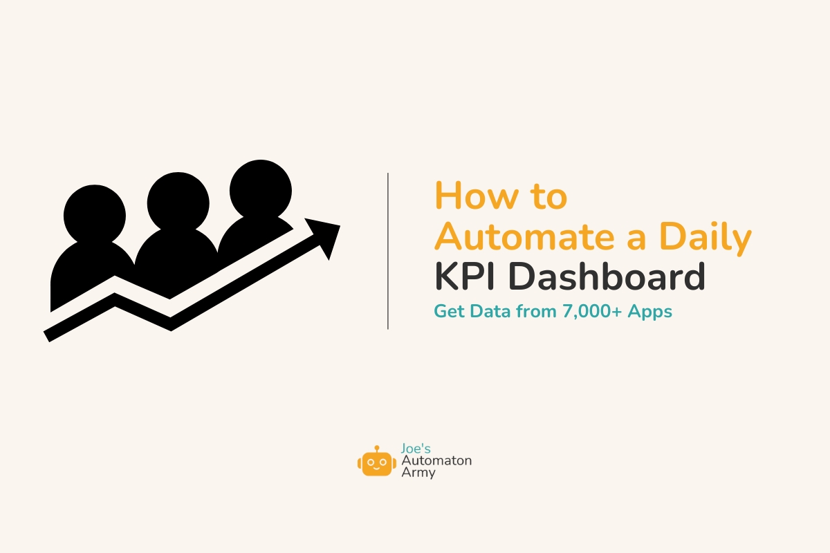 How to Automate a Daily KPI Dashboard